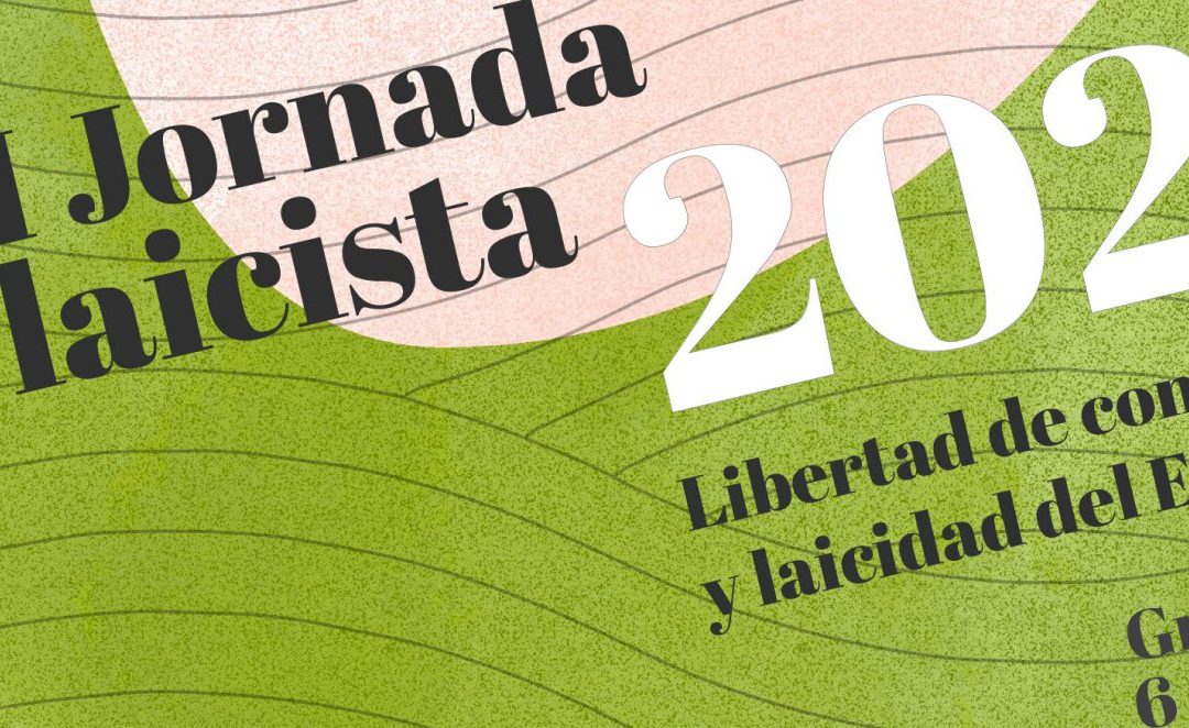 Jornada Laicista 2023 de Europa Laica,  6 de mayo en Granada